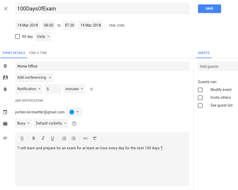 Put a daily event with notification into your personal calendar, i.e. Google Calendar