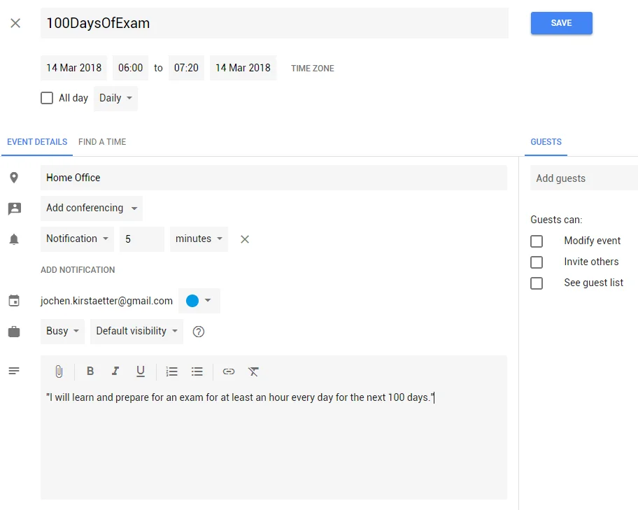 Put a daily event with notification into your personal calendar, i.e. Google Calendar