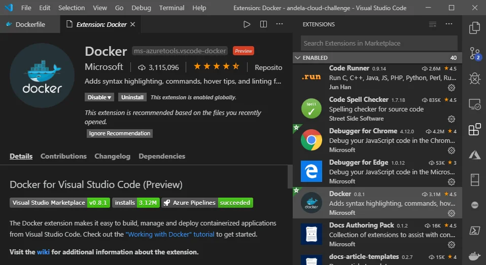 The Docker extension makes it easy to build, manage and deploy containerized applications