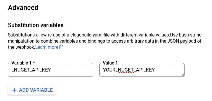 Add any substitution variables needed to run the Cloud Build configuration